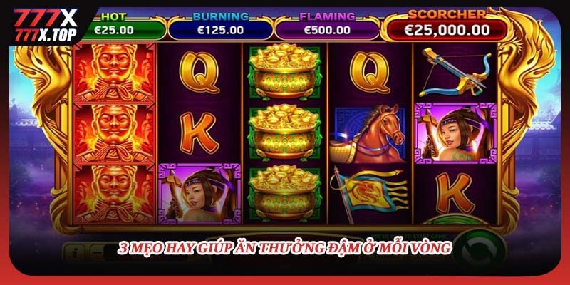 3 mẹo hay giúp ăn thưởng đậm ở mỗi vòng