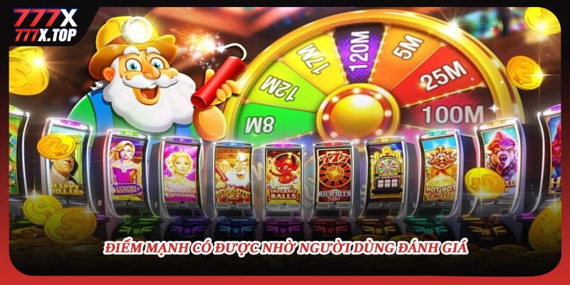 Điểm mạnh có được nhờ người dùng đánh giá